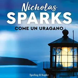 «Come un uragano» by Nicholas Sparks