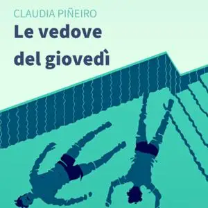 «Le vedove del giovedì» by Claudia Piñeiro