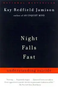 Night Falls Fast: Understanding Suicide