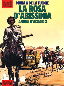 Gli Albi Di Orient Express - Volume 42 - Angeli D'Acciaio - La Rosa D'Abissinia
