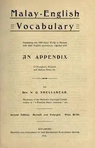 Malay-English vocabulary; containing over 7000 Malay words or phrases with their English equivalents together with an ap