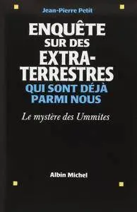 Enquete Sur Des Extraterrestres Qui Sont Deja Parmi Nous