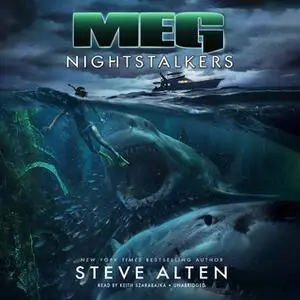 «Meg: Nightstalkers» by Steve Alten