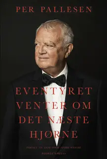 «Eventyret venter om det næste hjørne» by Per Pallesen,Anne-Sofie Storm Wesche