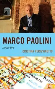 Marco Paolini: A Deep Map (The Fairleigh Dickinson University Press Series in Italian Studies)
