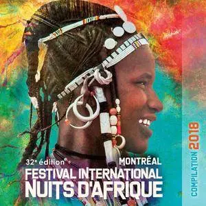 VA - Festival International Nuits d Afrique, 32e Edition - Compilation 2018 (2018)