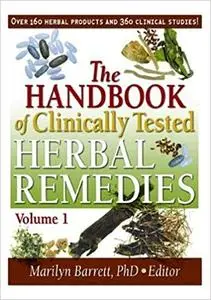 The Handbook of Clinically Tested Herbal Remedies 2 Volume set (Repost)