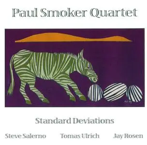 Paul Smoker Quartet - Standard Deviations (1999)