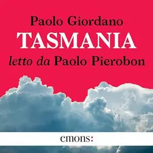 «Tasmania» by Paolo Giordano