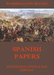 «Spanish Papers» by Washington Irving