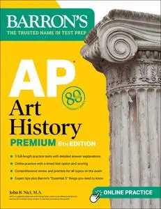 AP Art History Premium: 5 Practice Tests + Comprehensive Review + Online Practice (Barron's Test Prep)