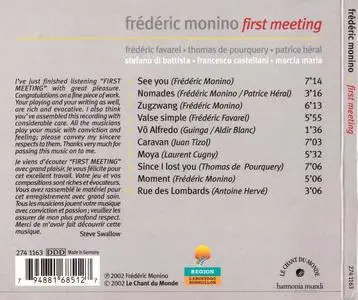 Frederic Monino - First Meeting (2002) {Le Chant du Monde}