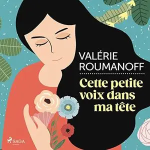 Valérie Roumanoff, "Cette petite voix dans ma tête"