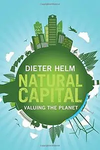 Natural Capital: Valuing the Planet (Repost)