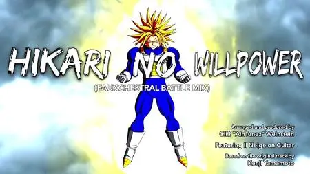 DragonBall Z Abridged MUSIC Hikari no Willpower Fauxchestral Battle Mix TRUNKS VS CELL DBZA