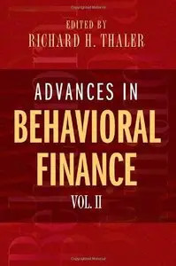 Advances in Behavioral Finance, Volume II: v. 2
