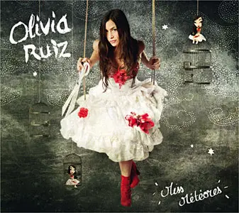Olivia Ruiz - Miss Météores