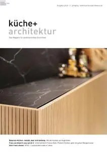 Küche+Architektur – 30 August 2021