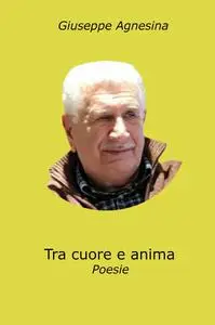 Tra cuore e anima