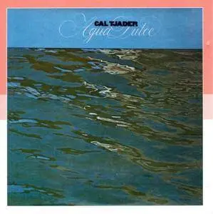 Cal Tjader - Agua Dulce (1971) {BGP}