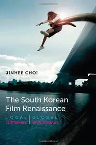 The South Korean Film Renaissance   [Repost] [Repost]