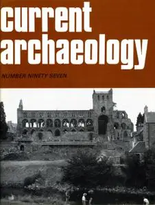 Current Archaeology - Issue 97