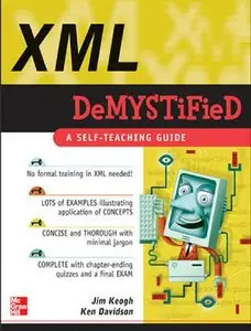 XML Demystified (repost)