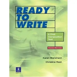 Ready to Write: A First Composition Text, Third Edition (Repost)