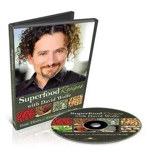 David Wolfe - Superfood Recipes