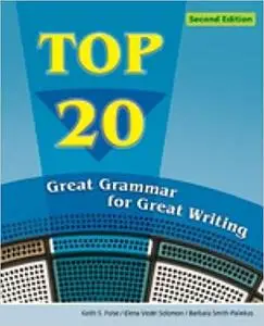 Top 20: Great Grammar for Great Writing Ed 2