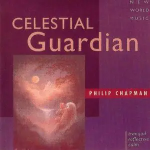 Philip Chapman - Celestial Guardian
