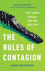 The Rules of Contagion: Why Things Spread—And Why They Stop, US Edition