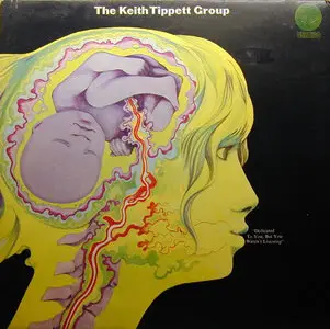 The Keith Tippett Group - Dedicated To You, But You Weren't Listening (Vertigo 1971) 24-bit/96kHz Vinyl Rip.