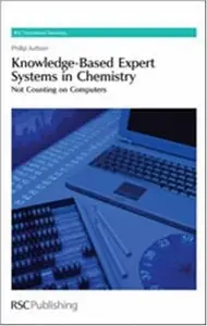 Knowledge-Based Expert Systems in Chemistry: Not Counting on Computers (repost)