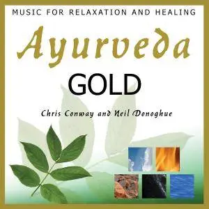 Chris Conway & Neil Donoghue - Ayurveda Gold (2015)