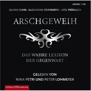 V.A. - Arschgeweih - Das wahre Lexikon der Gegenwart (2007)