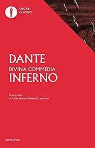 Dante Alighieri - La Divina Commedia. Inferno