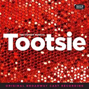 VA - Tootsie (Original Broadway Cast Recording) (2019)