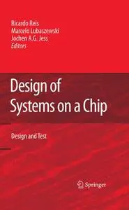 Design of Systems on a Chip: Design and Test (Repost)