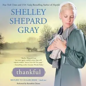 «Thankful» by Shelley Shepard Gray