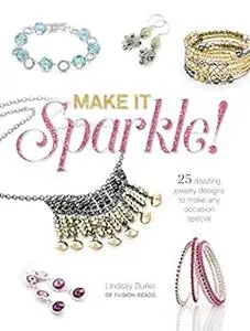 Make It Sparkle: 25 Dazzling Jewelry Designs to Make Any Occasion Special