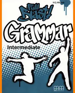 ENGLISH COURSE • Full Blast! • Intermediate • Grammar Book (2012)