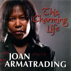 Joan Armatrading - This Charming Life (2010)