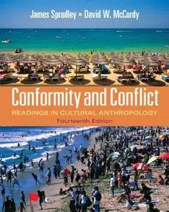 Conformity and Conflict: Readings in Cultural Anthropology