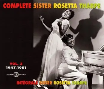Sister Rosetta Tharpe - Complete Sister Rosetta Tharpe Vol. 3: 1947-1951 (2003)