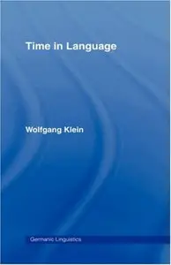 Time in Language (Germanic Linguistics)
