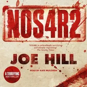 «NOS4A2» by Joe Hill