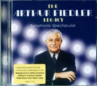 Arthur Fiedler: Symphonic Spectacular
