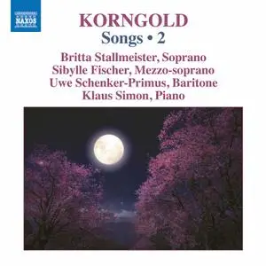 Sibylle Fischer - Korngold- Songs, Vol. 2 (2021) [Official Digital Download]