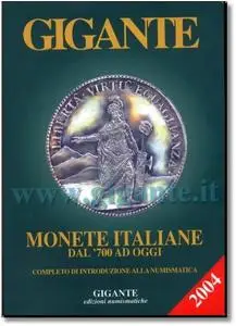 Fabio Gigante, "Monete italiane dal '700 ad oggi"